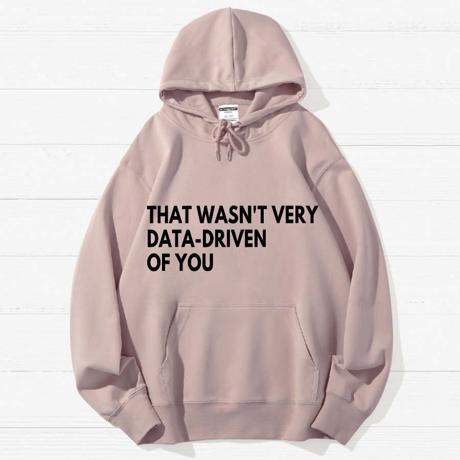 That Wasn't Very Logic Based Of You Geek Cotton Hoodie