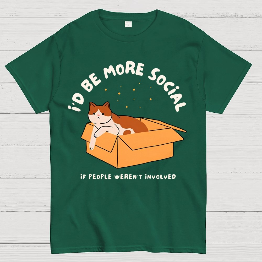I'd Be More Social Geek T-Shirt