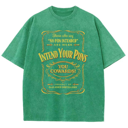 Intend Your Puns! Remix Vintage Distressed T-shirt