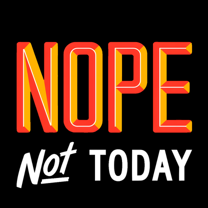 NOPE Geek T-Shirt