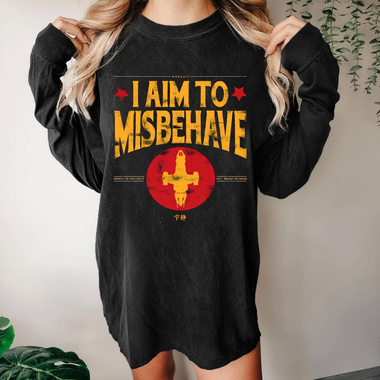 I Aim To Misbehave Washed Long Sleeve Tee