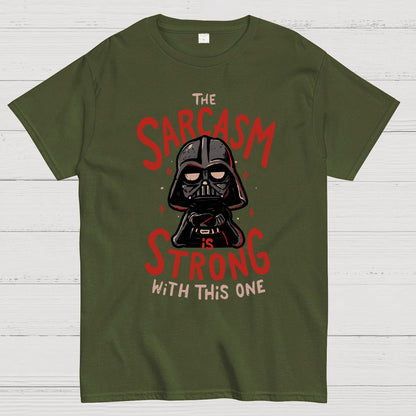 The Sarcasm is Strong With This One Nerdy T-Shirt