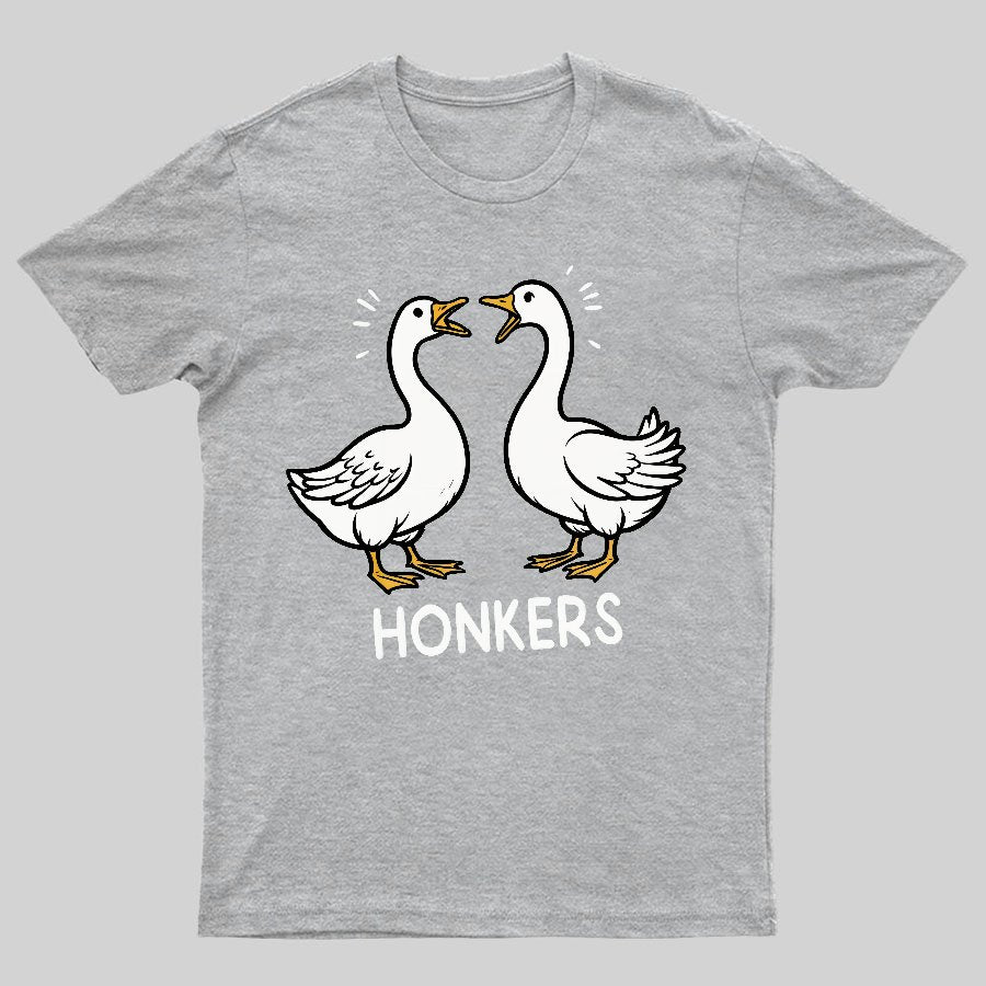 Honkers Funny Goose Geeky T-Shirt