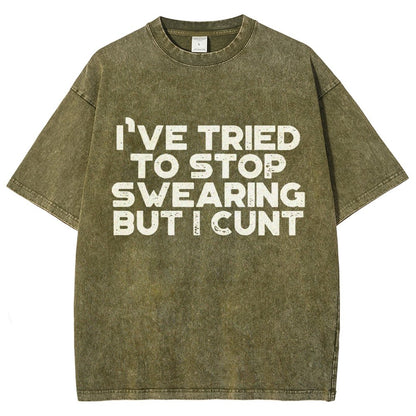 I've Tried To Stop Swearing But I Cunt Sunset Vintage Distressed T-shirt