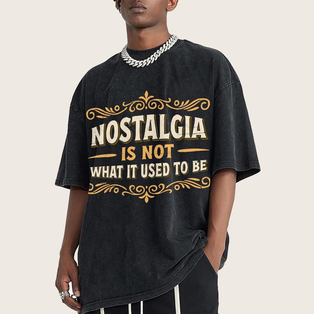 Nostalgia Is Not What It Used To Be Vintage Distressed T-shirt
