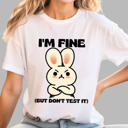 I'm Fine...Unisex Geek T-Shirt