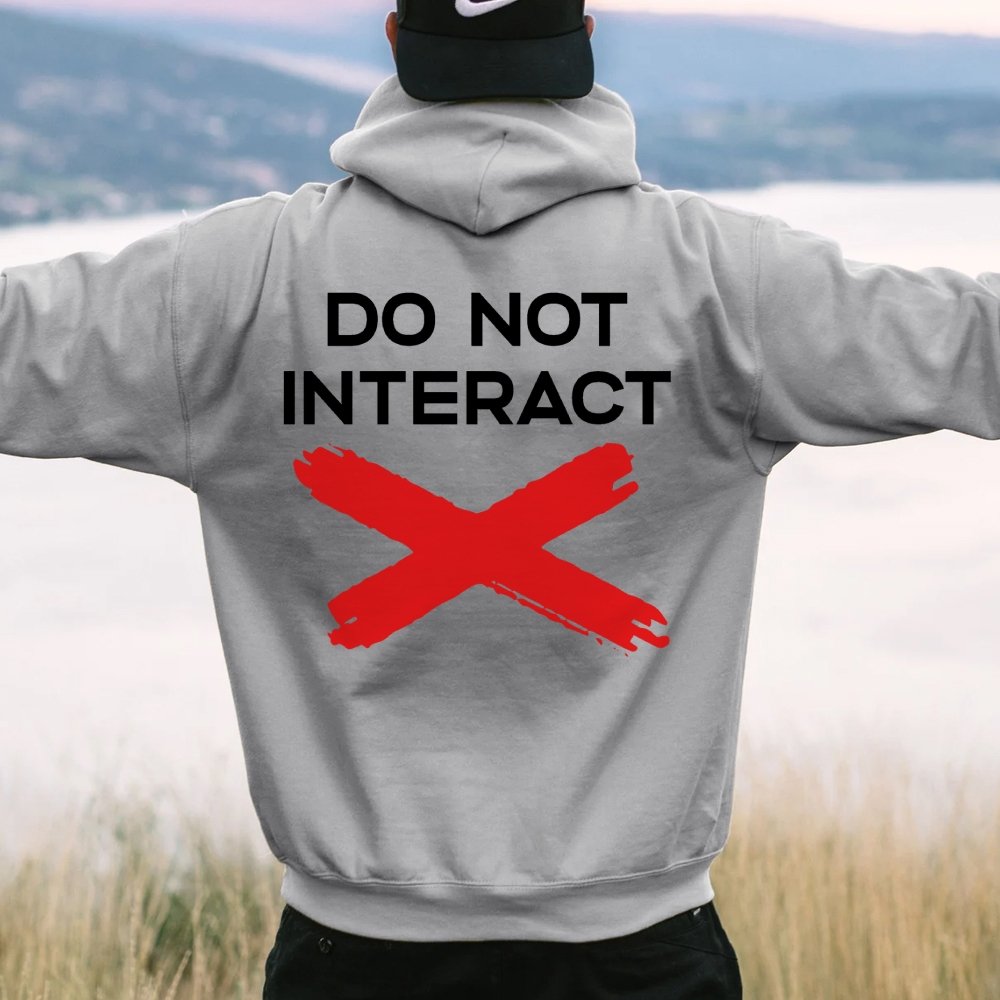 Do Not Interact Printed Back Unisex Cotton Hoodie