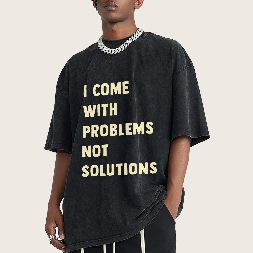I Come With Problems Vintage Distressed T-shirt