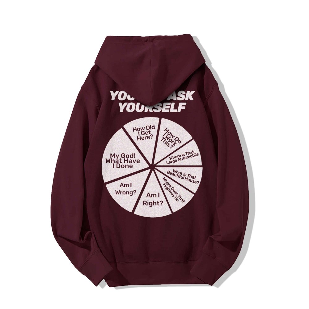 You May Ask Yourself Printed Back Cotton Hoodie