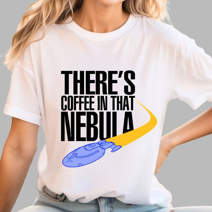 Coffee In That Nebula By Kwamster Geek T-Shirt