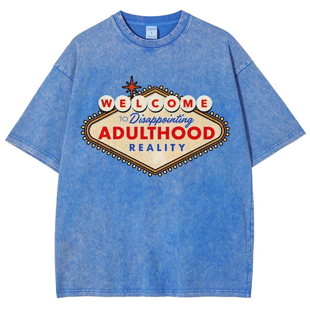 Welcome To Adulthood Vintage Distressed T-shirt