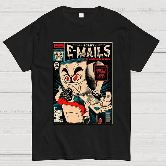 Scary E-mails Geek T-Shirt