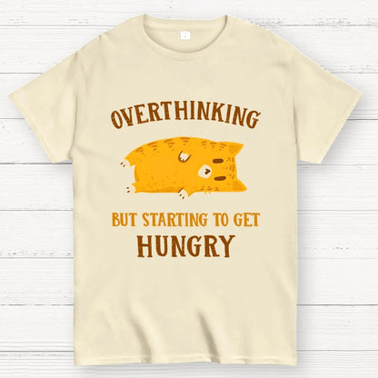 Overthinking  But Getting Hungry Geek T-Shirt