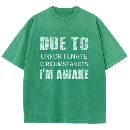 Unfortunate Circumstances Awake Vintage Distressed T-shirt