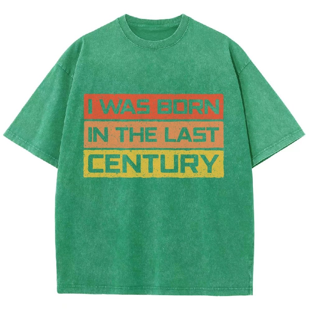 I Was Born in the Last Century Vintage Distressed T-shirt