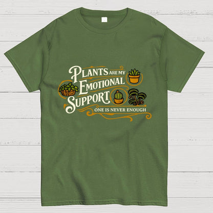 Plants Are My Emotional Support Geek T-Shirt