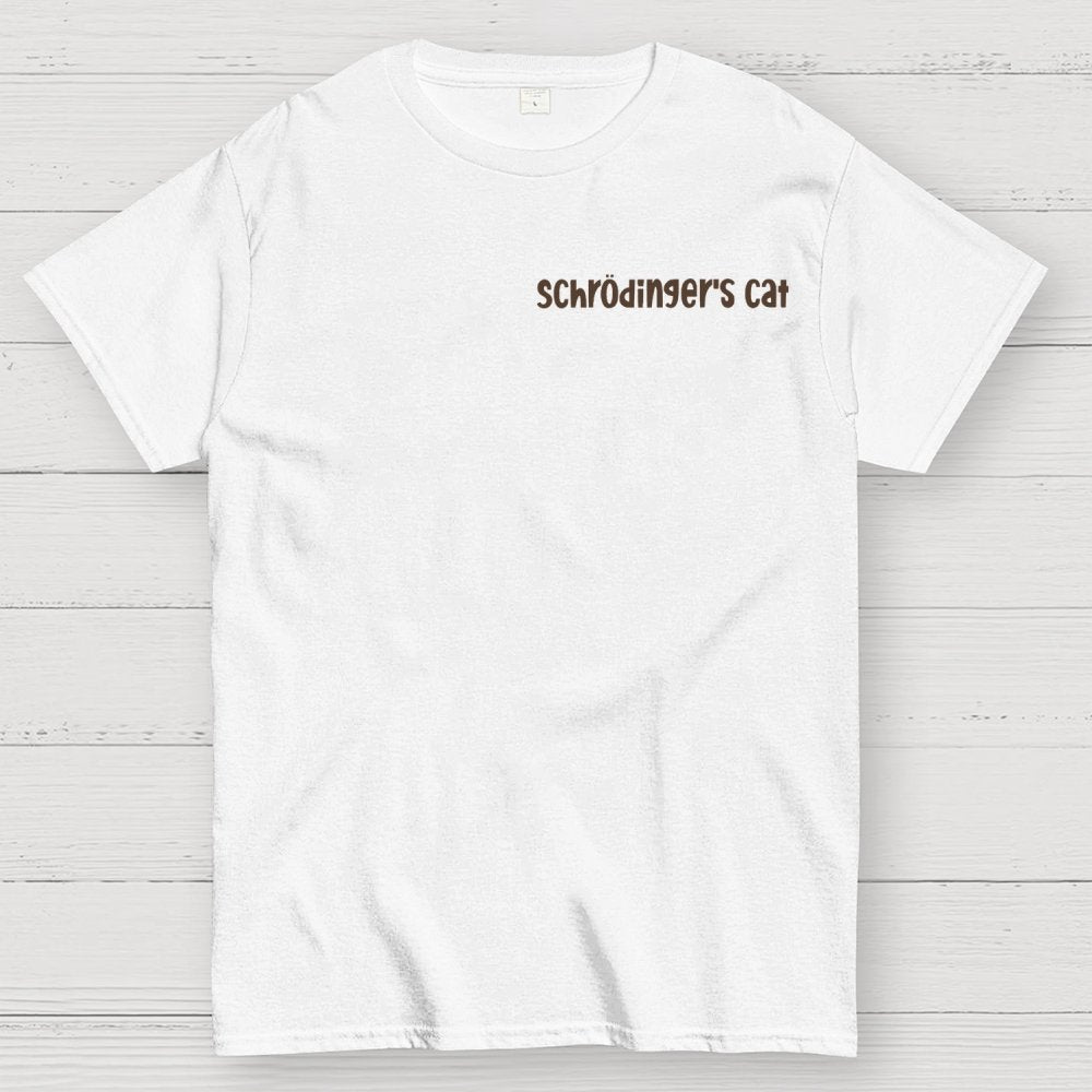Schrodinger's Cat Escape Plan Front And Back Printing Geek T-Shirt