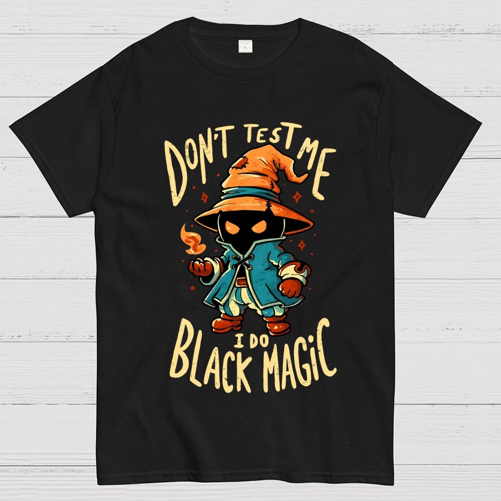 I Do Black Magic Geek T-Shirt