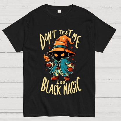 I Do Black Magic Geek T-Shirt