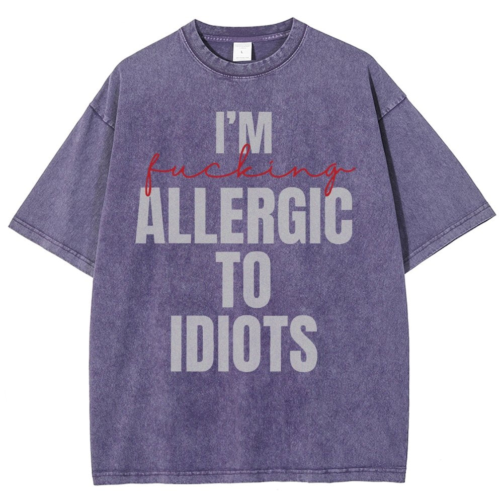 I'm Allergic to Idiots Vintage Distressed T-shirt