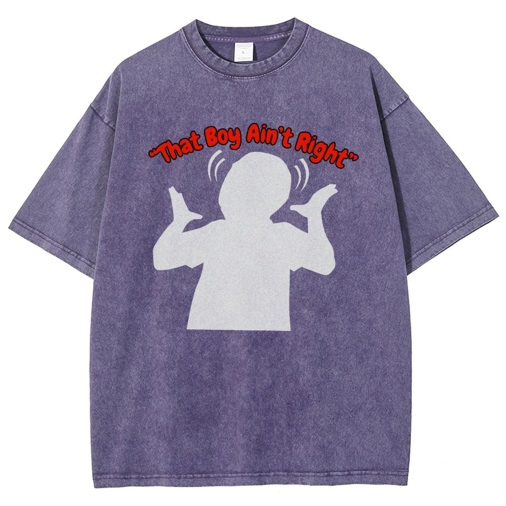 That Boy Ain't Right Vintage Distressed T-shirt
