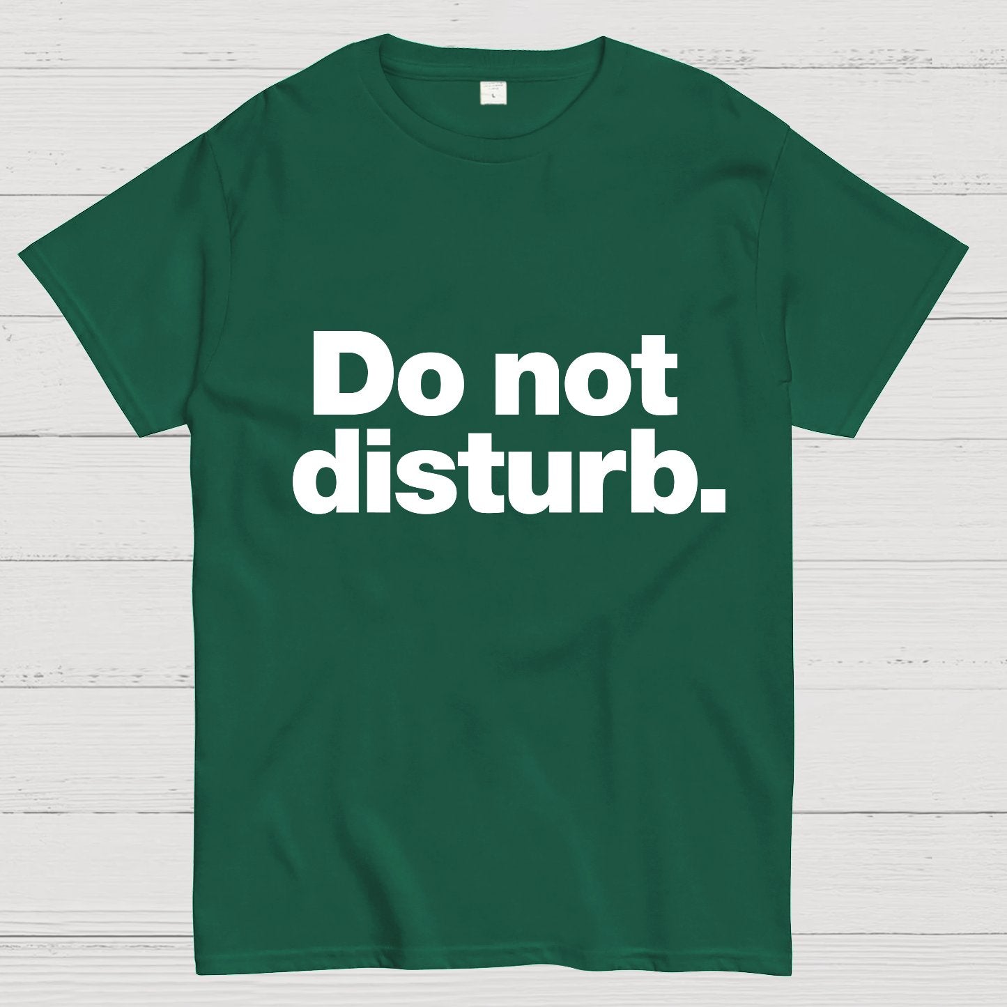 Do Not Disturb.Geeky T-Shirt