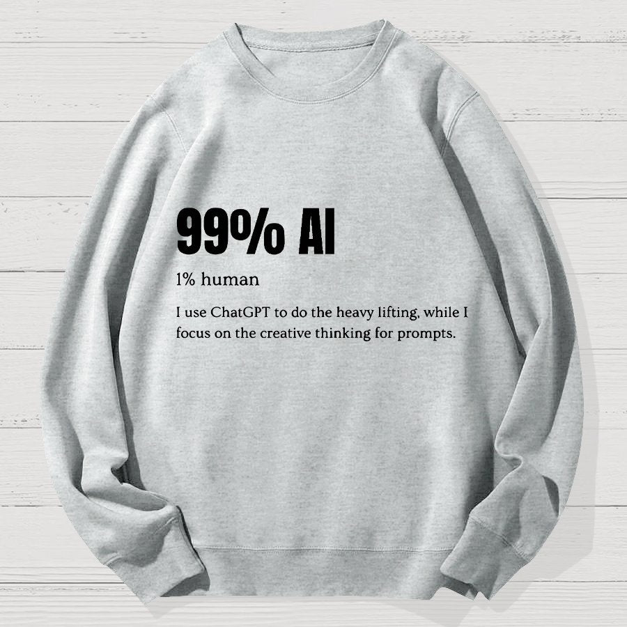 99% Artificial Intelligence Geek Cotton Sweatshirt