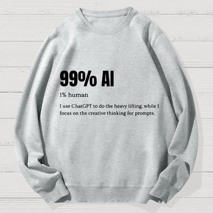 99% Artificial Intelligence Geek Cotton Sweatshirt
