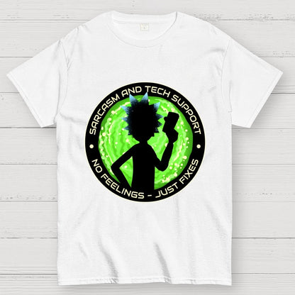 Sarcasm And Tech Support Scientist Geek T-Shirt