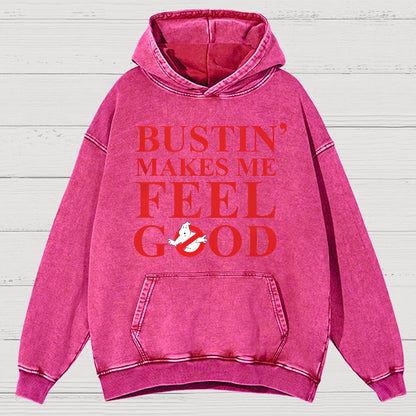 Bustin Makes Me Feel Good Vintage Distressed Hoodie