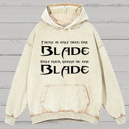 There Is Olny Been One Blade Vintage Distressed Hoodie