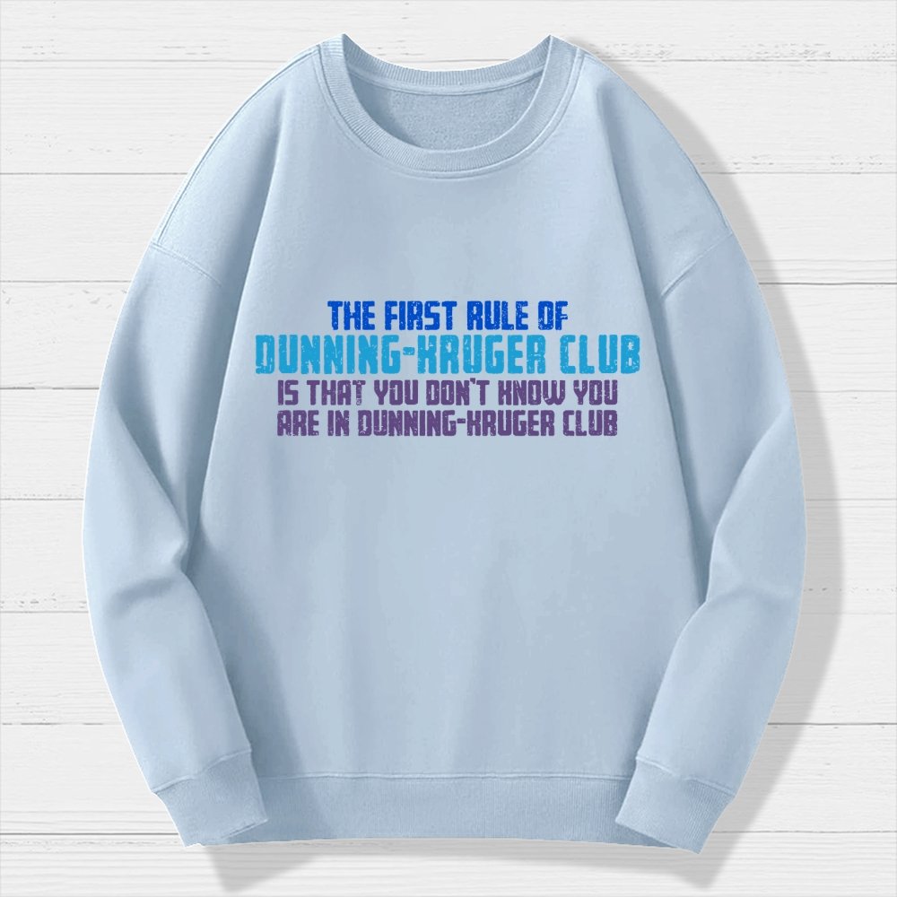 Dunning-Kruger Club Geek Cotton Sweatshirt