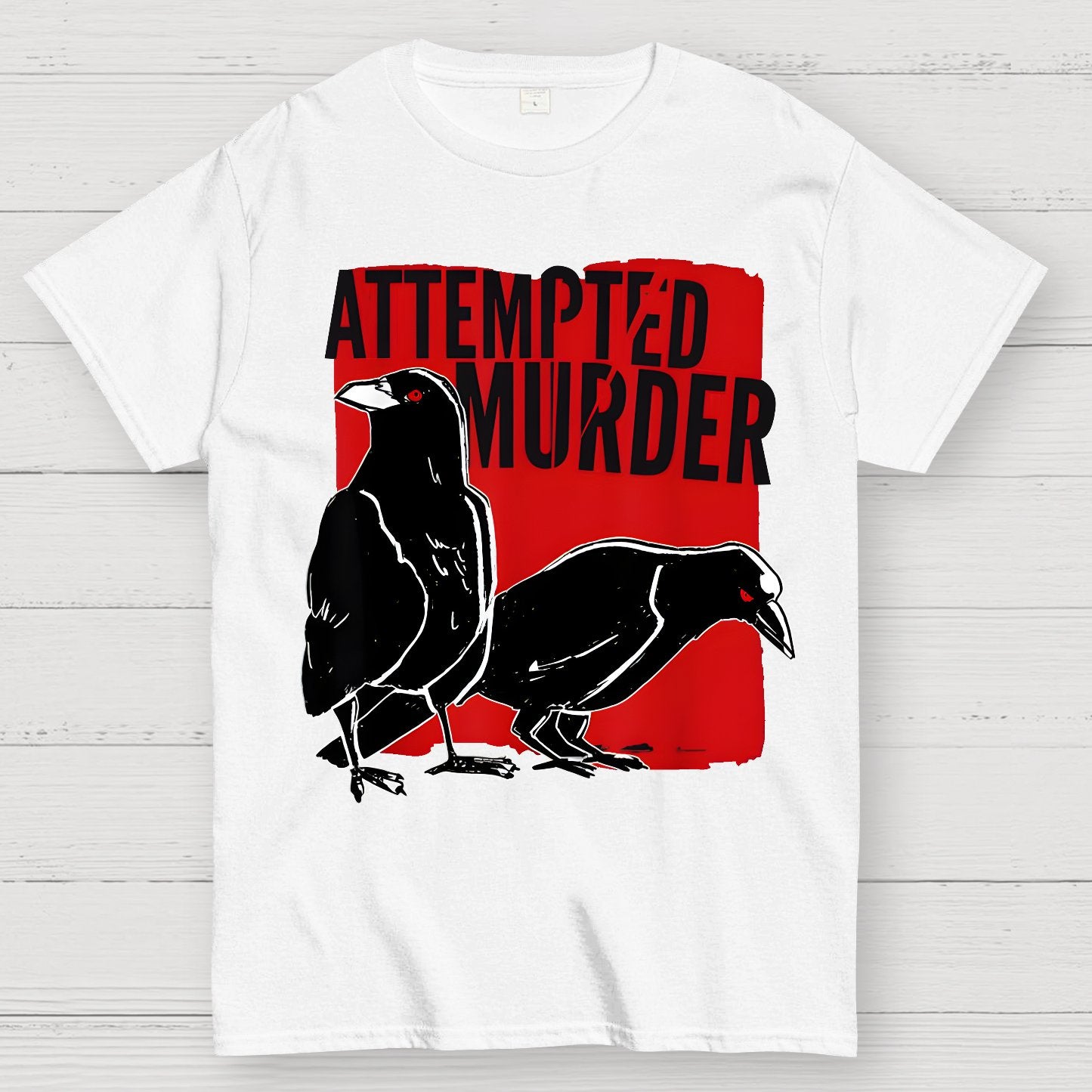 Attempted Murder Crow Geek T-Shirt