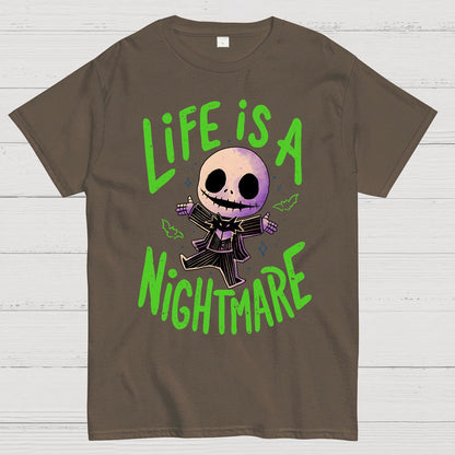 Life is a Nightmare Geek T-Shirt