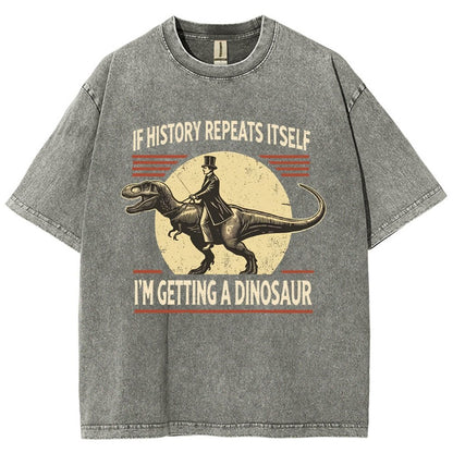 I'm Getting a Dinosaur Vintage Distressed T-shirt