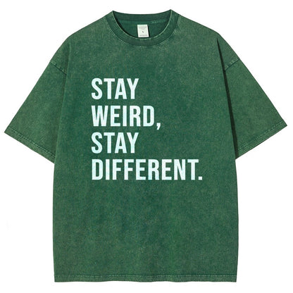 Stay Weird Stay Different Vintage Distressed T-shirt