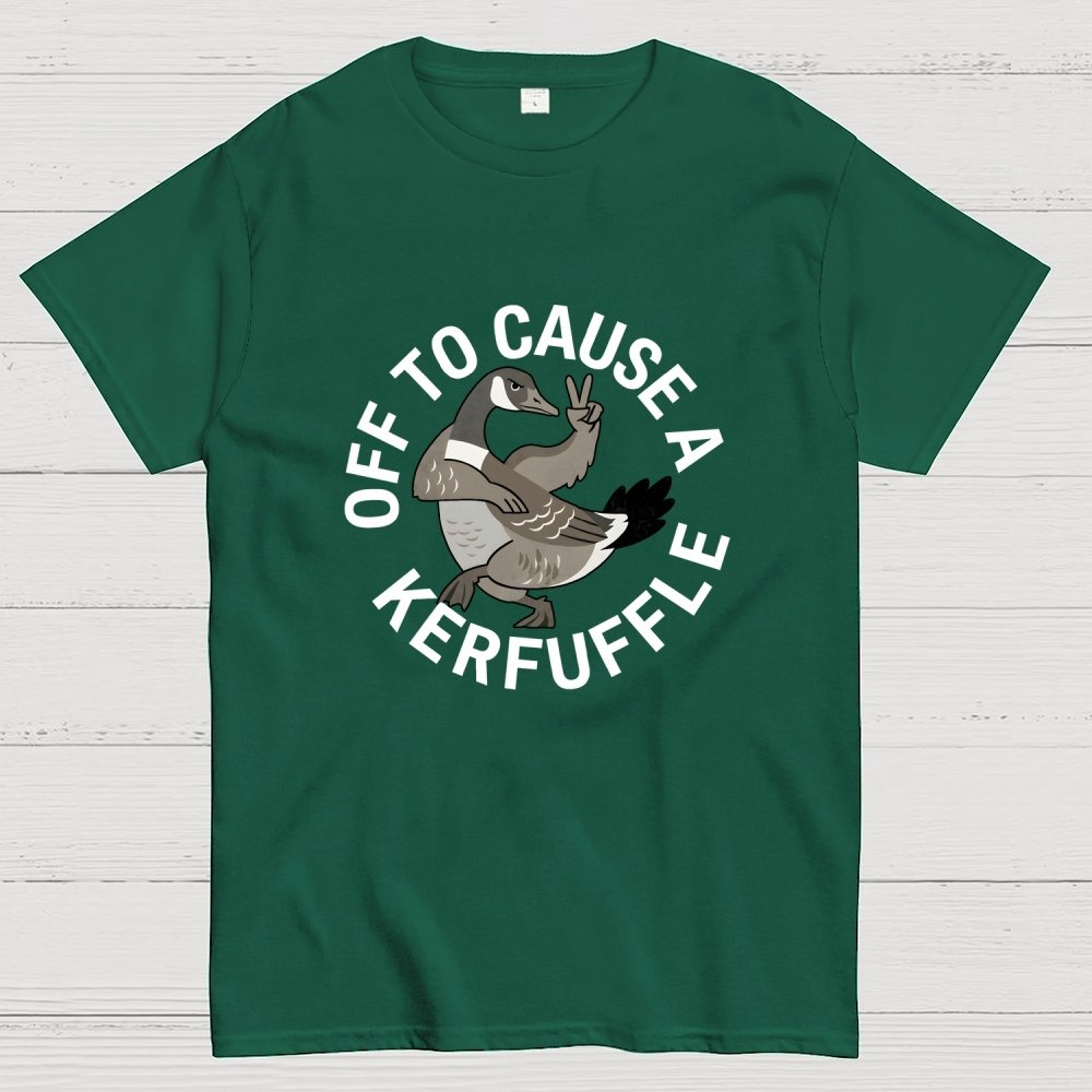 Off To Cause A Kerfuffle Goose Art Print Geek T-Shirt