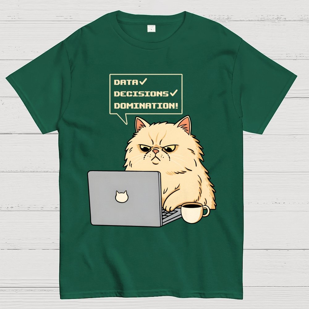 Data Decisions Domination - Cat Geek T-Shirt
