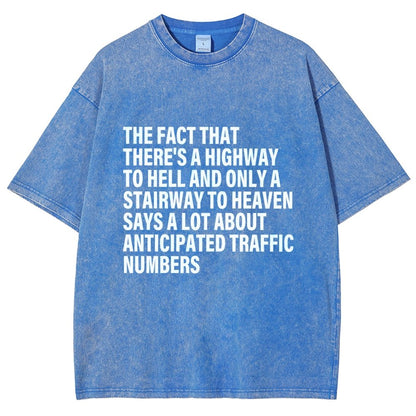 Funny Quote There's Highway To Hell And Stairway To Heaven Vintage Distressed T-shirt