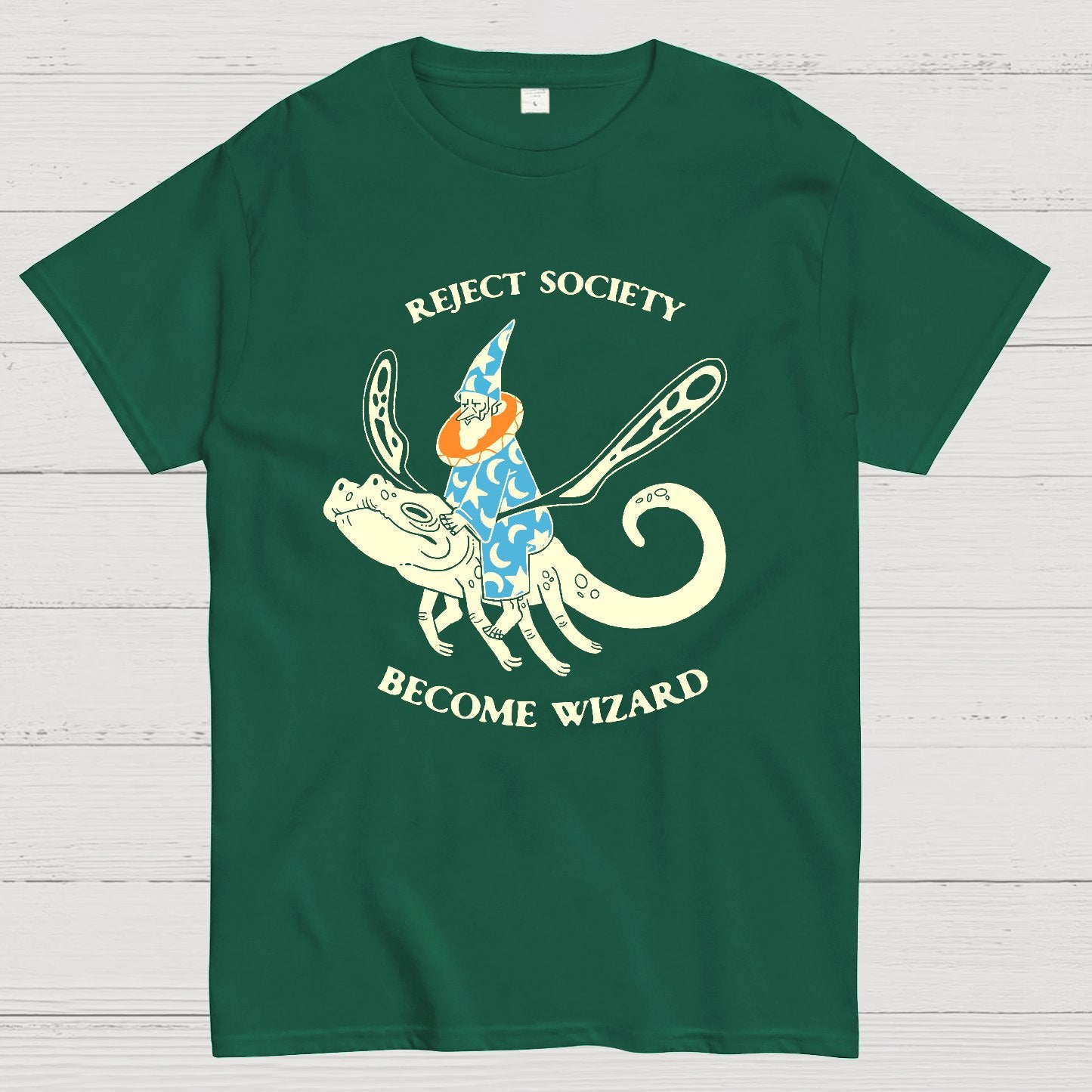 Reject society, become wizard Geek T-Shirt