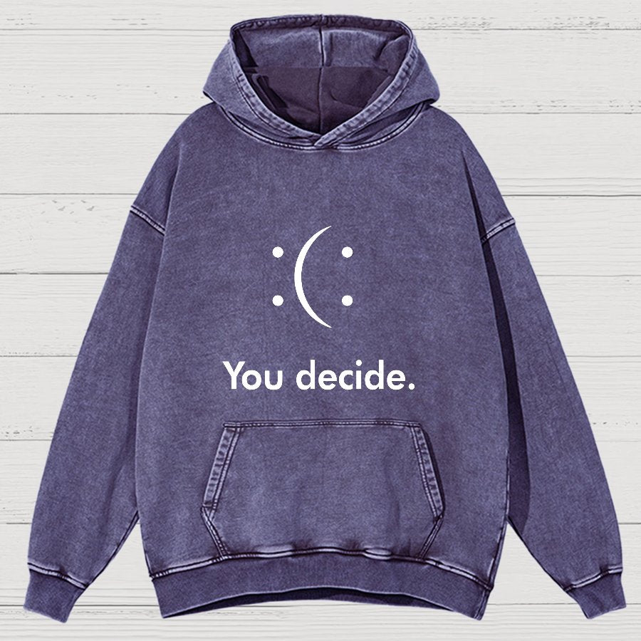 You Decide Vintage Distressed Hoodie
