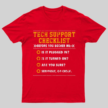 Tech Support Checklist Funny Geeky T-Shirt