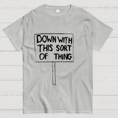 Down With This Sort Of Thing Unisex Geek T-Shirt