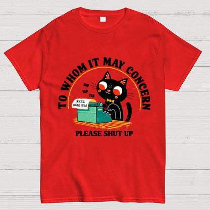 To Whom It May Concern Unisex Geek T-Shirt