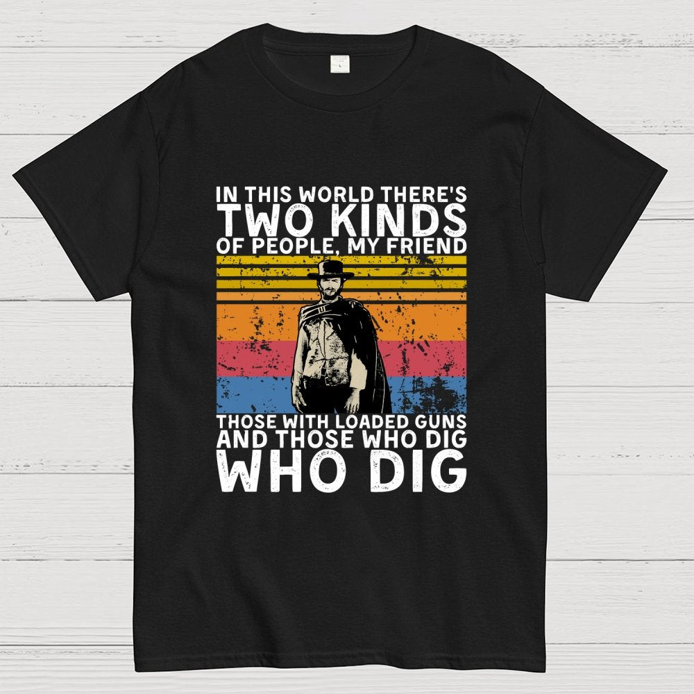In This World There's Two Kinds Of People Geek T-Shirt