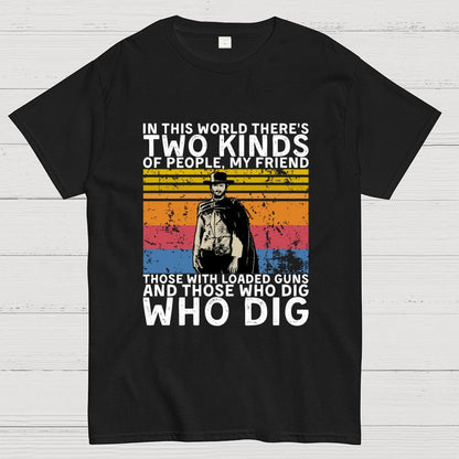 In This World There's Two Kinds Of People Geek T-Shirt