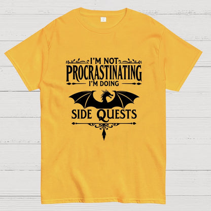I'm not procrastinating, I'm doing a side quest. Geek T-Shirt