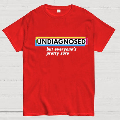UNDIAGNOSED Geek T-Shirt