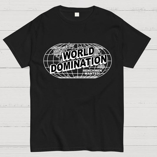 Ask Me About My Plans for World Domination Geek T-Shirt