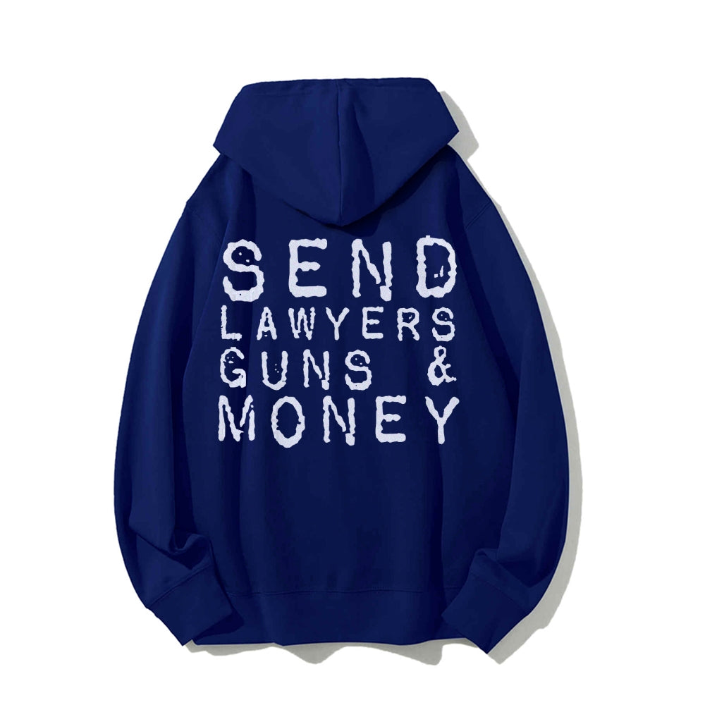 Send Lawyers Guns And Money Printed Back Unisex Cotton Hoodie